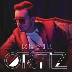 Download track Por Qué Te Amo Kevin Ortiz