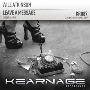 Download track Leave A Message (Original Mix) Will Atkinson