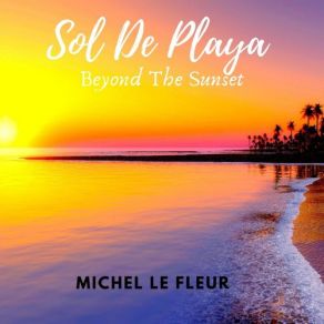 Download track Remember Me Michel Le Fleur