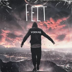 Download track Felt Vorkall