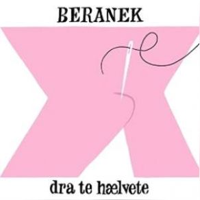 Download track Dra Te Hlvete (Todd Terje Disco Dub) Beranek