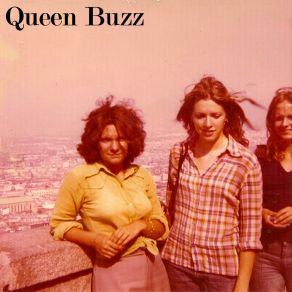 Download track Skyliner Queen Buzz