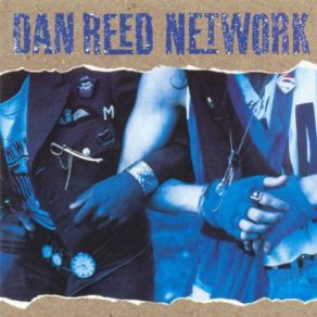 Download track Tamin' The Wild Nights Dan Reed Network