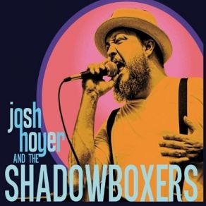 Download track Close Your Eyes Josh Hoyer, The Shadowboxers