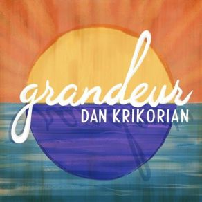 Download track Don't Look Like You Dan Krikorian