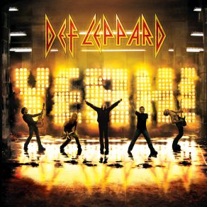 Download track The Golden Age Of Rock 'n' Roll Def Leppard