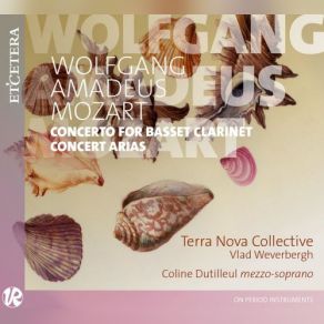 Download track Vado Ma Dove, K. 583 In E-Flat Major (Concert Aria) Vlad Weverbergh, Terra Nova Collective, Coline Dutilleul