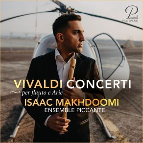 Download track Andromeda Liberata (Serenata Veneziana) RV Anh. 117: Aria XIII. Sovente Il Sole Isaac Makhdoomi, Ensemble Piccante