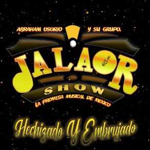 Download track Pense En El Amor Su Grupo Jalaor Show