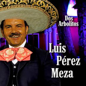 Download track Mi Tierra Mexicana Luis Perez Meza