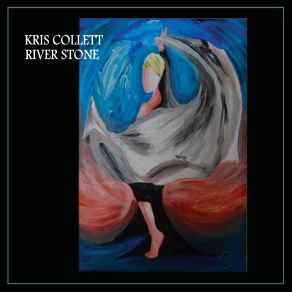 Download track River Stone Kris Collett