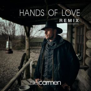 Download track Hands Of Love (Jean Sam Remix) Delcarmen