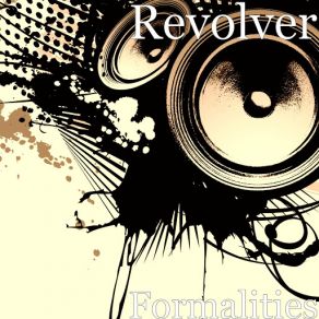 Download track The Strange Case Of Andy And Revolver Revólver