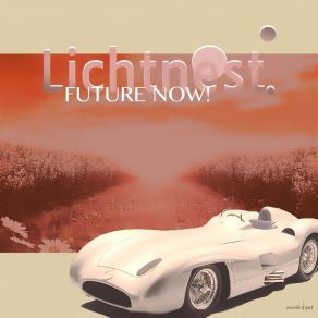 Download track Future Now! Lichtnest