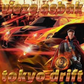 Download track Tokyo Drift Vieze Asbak