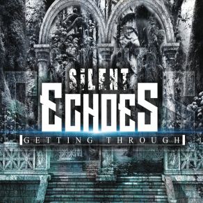 Download track Selfish Ways Silent Echoes