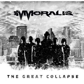 Download track The Great Collapse Immoralis