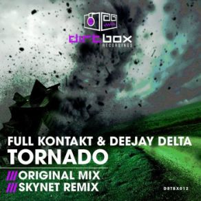 Download track Tornado (Skynet Remix) DeeJay Delta, Full Kontakt