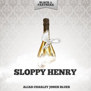 Download track Cannon Ball Blues 'Sloppy' Henry