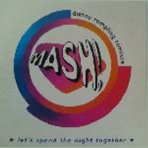 Download track Lets Spend The Night Together (Danny Rampling Remix) The MASH