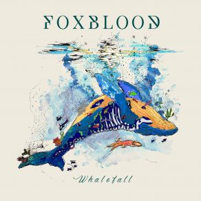 Download track Ghosts & Bones Foxblood