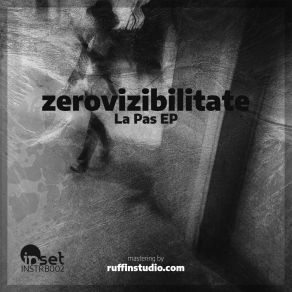 Download track La Pas Zerovizibilitate