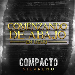 Download track El Poder De Tu Mirada (En Vivo) Compacto Sierreño