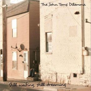 Download track One More Last Chance The John Toms Dilemma