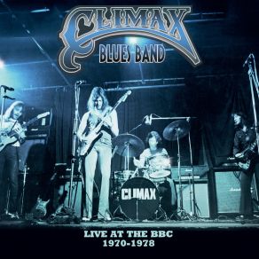 Download track Amerita / Sense Of Direction (Live - Old Grey Whistle Test 15 / 10 / 74) Climax Blues Band