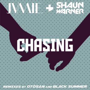 Download track Chasing (Black Summer Remix) JVMIEBlack Summer