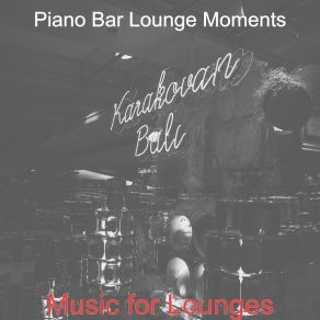 Download track Peaceful Solo Piano Jazz - Vibe For Classy Bars Bar Lounge Moments