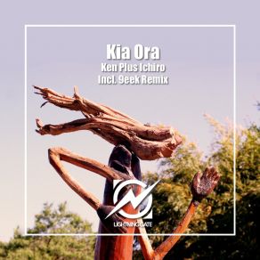 Download track Kia Ora Ken Plus Ichiro