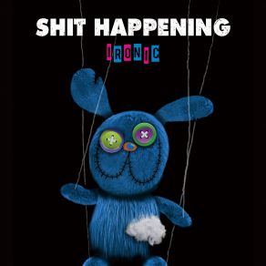 Download track チャンプル SHIT HAPPENING