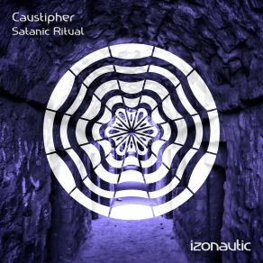 Download track Satanic Ritual (Original Mix) Caustipher