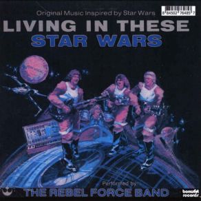 Download track Chewie The Rookie Wookie The Rebel Force Band