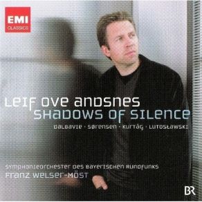 Download track The Shadows Of Silence Leif Ove Andsnes, Symphonieorchester Des Bayerischen Rundfunks