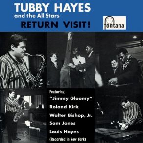 Download track I See With My Third 'I' Tubby Hayes, All Stars