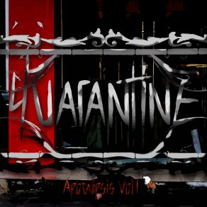 Download track Apocalipsis QuarantineMr. Alfi