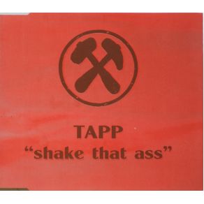 Download track Shake That Ass (Mentalinstrum Club Dub) Tapp