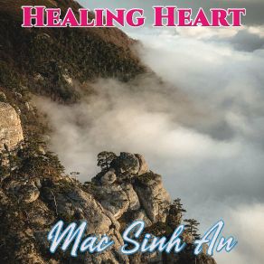 Download track Healing Heart Mac Sinh An