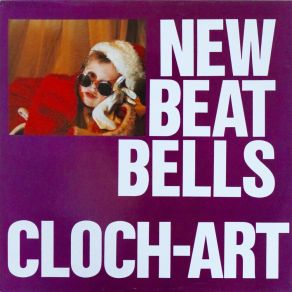 Download track New Beat Bells (Single Version) Cloch-Art