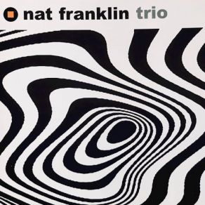 Download track My Favourite Things (Live) The Nat Franklin Trio