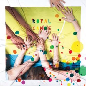 Download track I Am Collapsing So Slowly Royal Canoe