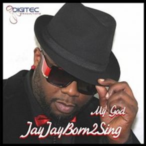 Download track My God Jayjay Born2sing