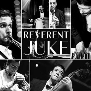 Download track Jammin' The Blues Reverent Juke