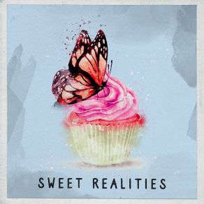 Download track Sweet Realities Three Minute Picture