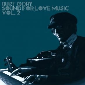 Download track Love Has No Age Love Has No Sex Burt Gory