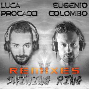 Download track Shining Ring (Acappella) Luca ProcacciAcapella