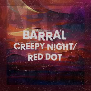 Download track Red Dot Barral