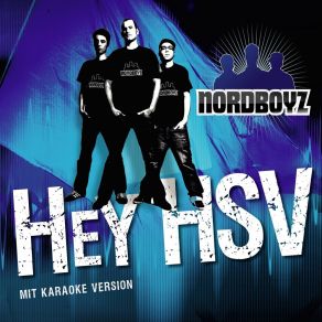 Download track Hey HSV (Arena Jingle) Nordboyz